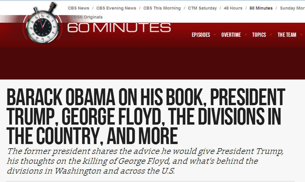 （CBS“60分钟”节目播出采访，巴拉克·奥巴马谈及其新书，特朗普总统、乔治·弗洛伊德、国内分歧等话题）