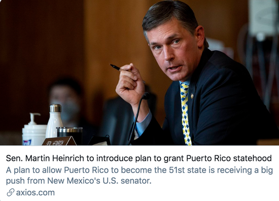参议员马丁·海因里希将提出波多黎各加入美国的计划。/ 美媒Axios报道截图